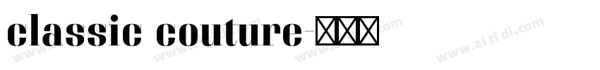 classic couture字体转换
